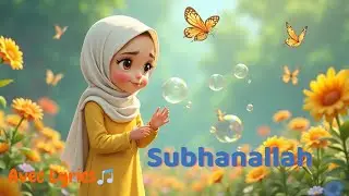 Subhanallah 🌙 &ndash; Comptine islamique anim&eacute;e pour enfants musulmans | Clip color&eacute; Disney-style