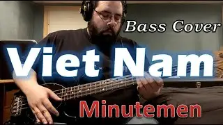 Minutemen - Viet Nam (Slap Bass cover with tabs)