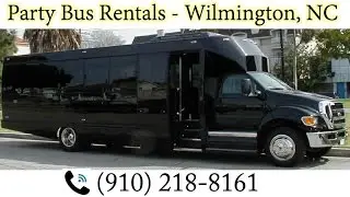 Party Bus Rentals in Wilmington NC - (910) 218-8161