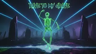 Just.AI.n - Rave to my Grave
