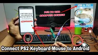 Connect PS2 Keyboard & Mouse to Android phone At a time | PS2 to USB adapter review | Tech with King