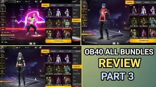 ⚡ New OB40 All Bundles Review Part 3 Garena Free Fire ⚡