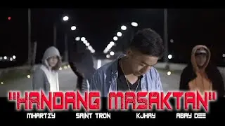 XTJ7X - HANDANG MASAKTAN (MUSIC VIDEO) Prod.Brien Todio