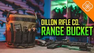 DILLON RIFLE CO RANGE BUCKET REVIEW