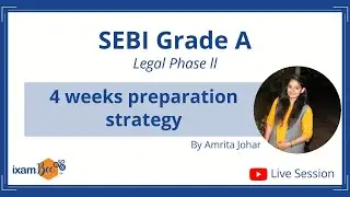 SEBI Legal Phase 2 : 4 Weeks Preparation Strategy