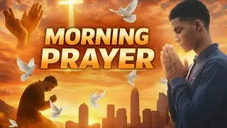 STAND FIRM In Faith , A Prayer When You Feel Like Giving Up | Morning Prayer
