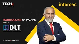 Dubai Leading Technologies at Intersec 2025 | Growth, Strategy & 2025 Vision