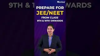 Crack JEE/NEET with early preparation | Tapasya Course | Motion Education
