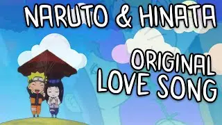 NARUTO AND HINATA LOVE SONG | 