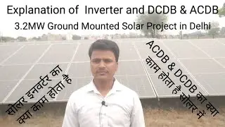 How to install an Inverter and DCDB at Ground Mounted Solar Project I 3.2MW I String Inverter I DCDB
