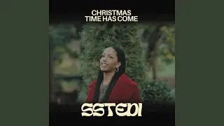 Christmas Time Has Come