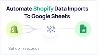 Connect Shopify to Google Sheets | No-code Data Integration Method