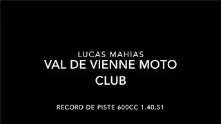 Val de Vienne Moto : Record de Lucas Mahias 1'40''51 au Vigeant