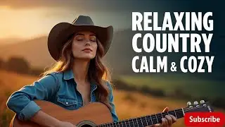 Country Music Live 2025 &ndash; Relaxing Country Music &ndash; Top Country Hits Vol 77