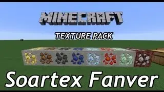 Minecraft - Texture Pack: Soartex Fanver [ 1.8 - 1.7 ]