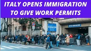 Italy opens Immigration 2020 to Give Work Permits| Update| Dipanshu Chouhan