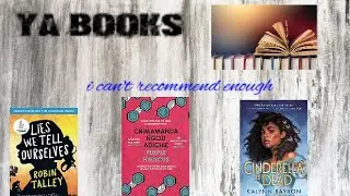 YA books I can't recommend enough