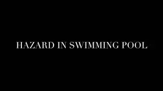 UTP | Workplace Safety in Malaysia - Hazards in Swimming Pool| Group 12
