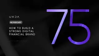 #75 How to Build a Strong Digital Financial Brand