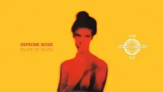 Depeche Mode &ndash; Policy Of Truth (Noizz Factor Club Mix)