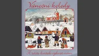 Na Nebesich Hvezdicka Vychazi (There Come Out The Star)