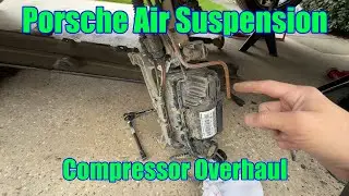 Porsche Cayenne Air Suspension Compressor Overhaul