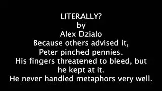 LITERALLY, Twitter Short Story by Alex Dzialo