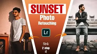 Lightroom mobile sunset color tone photo retouching tutorial - explained in Hindi