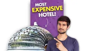 World's Most Expensive Hotel!