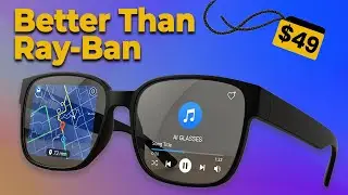 10 Smart Glasses Cheaper Than Ray-Ban Meta: But Way More Powerful (2025)