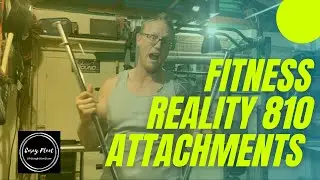 Fitness reality 810XLT update and attachments