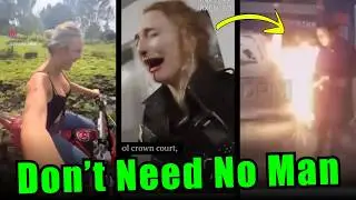 When STRONG & INDEPENDENT Modern Women DON&rsquo;T NEED NO MAN #14