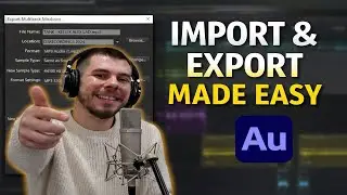 Master Adobe Audition: Import & Export Tutorial