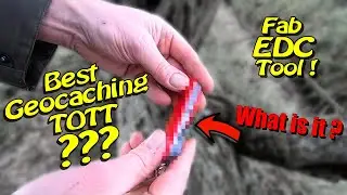 Geocaching UK - The Best EDC TOTT for Geocaching