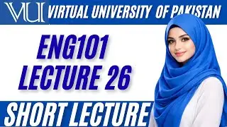 English 101 Short Lecture 26|Subject Verb Agreement| #ENG101 #MinahilLearningHub #virtualuniversity