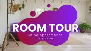 Adina Apartments Brisbane Hotel room tour