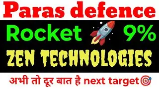 paras defence share latest news , zen technologies share latest news , paras defence target 🎯, zen