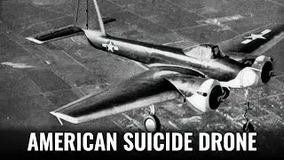 Interstate TDR-1: The Untold Story of WWII Drone Warfare