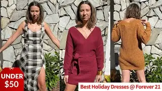 Holiday Dress Haul: BEST Dresses for UNDER $50 @ Forever 21 👗