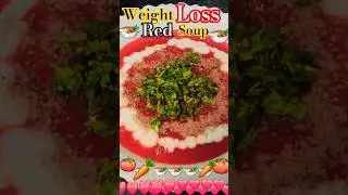 Weight Loss Red Soup--Carrot Tomato Beetroot Magic #ytshorts #trending #shortsfeed #weightloss #soup