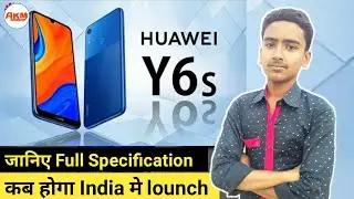 Huawei Y6s First Look, Design, Key Specifications, Camera, Features and Latest Update