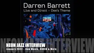 A Neon Jazz Interview with Grammy Winning Canadian Jazz Trumpeter Darren Barrett