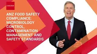 ANZ Food Safety Compliance: Microbiology Control, Contamination Management and Safety Standards