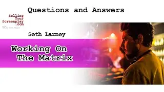 Working On The Matrix Movies