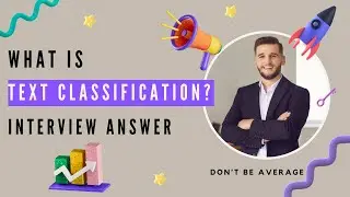 What is Text Classification? Everything you Need to Know about Text Classification