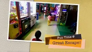 Fun Time @ Great Escape! (Indoor Playground & More!!!)
