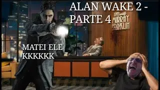ALAN WAKE 2 (PS5) PT 4 - SR PORTA? TALK SHOW?