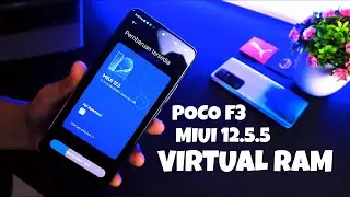 UPDATE 12.5.5 POCO F3 - RAM VIRTUAL
