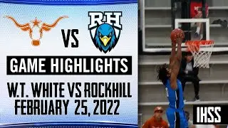 W.T. White vs. Prosper Rock Hill - Boys 2022 Week 28 Basketball Highlights
