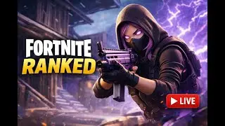 🔴Fortnite CHAPTER 7 - Playing RANKED!